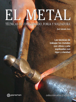 cover image of Artes & Oficios. El metal